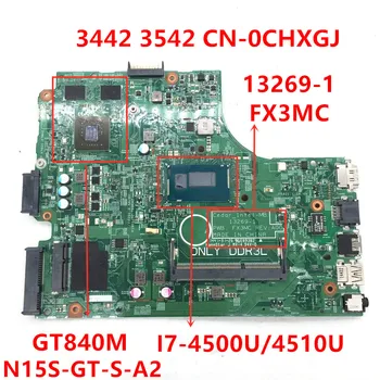 CN-0CHXGJ 0CHXGJ CHXGJ Dell Inspiron 3442 3542 5748 İçin Laptop Anakart 13269-1 FX3MC İle I7-4500U I7-4510U GT840M %100 % Test